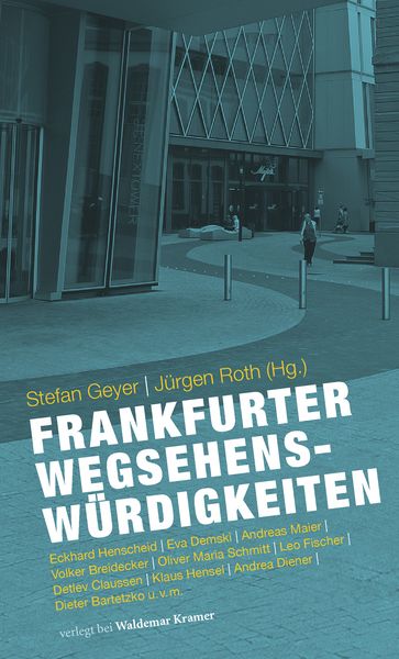 Produktbild: Frankfurter Wegsehensw&uuml;rdigkeiten
