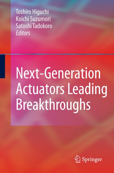 Produktbild: Next-Generation Actuators Leading Breakthroughs
