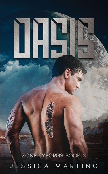 Produktbild: Oasis (Zone Cyborgs Book 3)