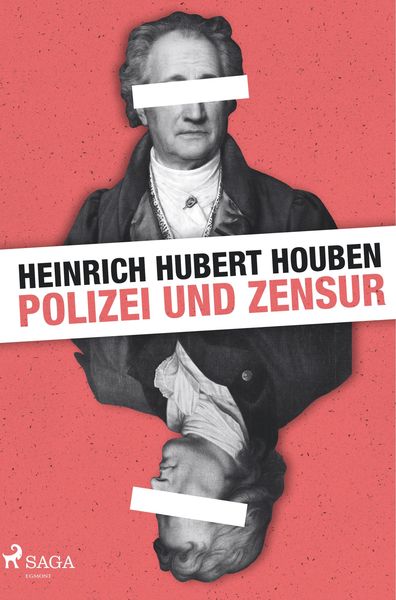 Polizei und Zensur, Taschenbuch von Heinrich Hubert Houben, BoD - Books on Demand, 9788726244816