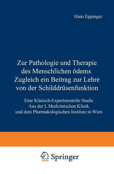 Produktbild: Zur Pathologie und Therapie des Menschlichen &Ouml;dems Zugleich ein Beitrag zur Lehre von der Schilddr&uuml;senfunktion