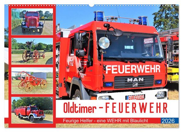 Produktbild: Oldtimer-FEUERWEHR (Wandkalender 2026 DIN A2 quer), CALVENDO Monatskalender