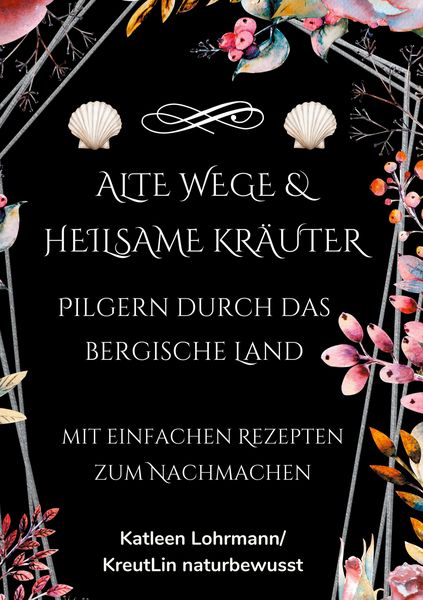 Produktbild: Alte Wege & heilsame Kr&auml;uter