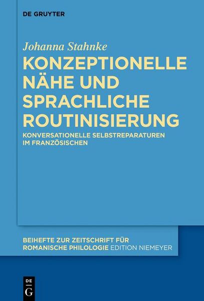 Produktbild: Konzeptionelle N&auml;he und sprachliche Routinisierung