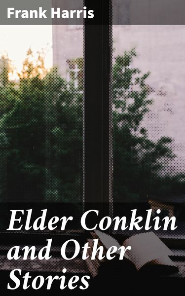 Produktbild: Elder Conklin and Other Stories