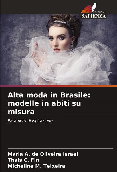 Produktbild: Alta moda in Brasile: modelle in abiti su misura