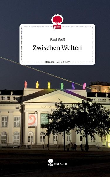 Produktbild: Zwischen Welten. Life is a Story - story.one