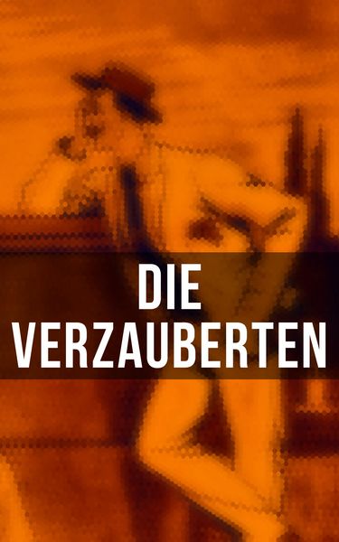 Produktbild: Die Verzauberten