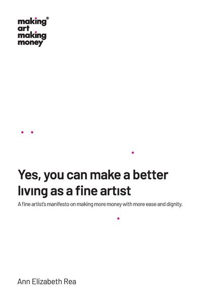 Produktbild: Yes, you can make a better living as a fine artist