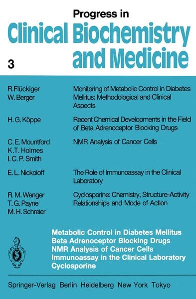 Produktbild: Metabolic Control in Diabetes Mellitus Beta Adrenoceptor Blocking Drugs NMR Analysis of Cancer Cells Immunoassay in the Clinical Laboratory Cyclospori