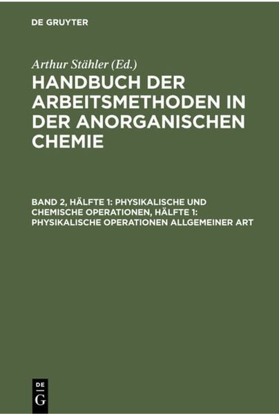 Produktbild: Physikalische und chemische Operationen, H&auml;lfte 1: Physikalische Operationen allgemeiner Art
