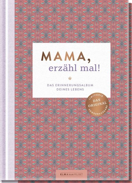 Mama, erzähl mal!, Gebundene Ausgabe von Elma van Vliet, Elma Van Vliet
