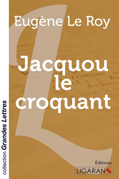 Produktbild: Jacquou le croquant (grands caract&egrave;res)