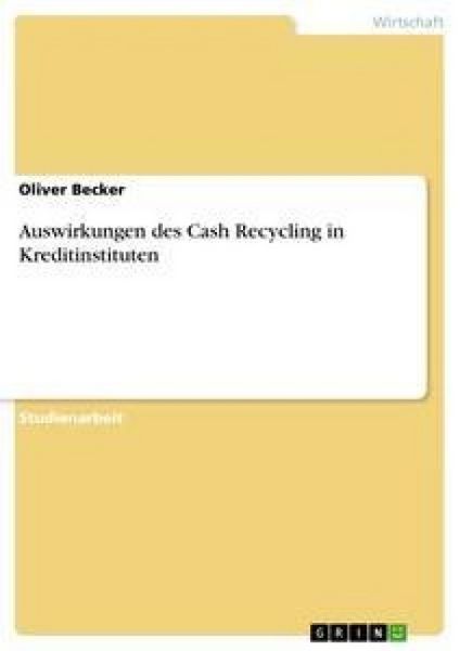 Produktbild: Auswirkungen des Cash Recycling in Kreditinstituten