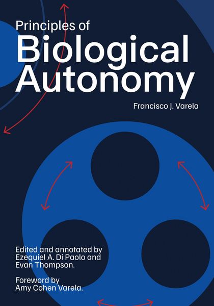 Produktbild: Principles of Biological Autonomy, a new annotated edition