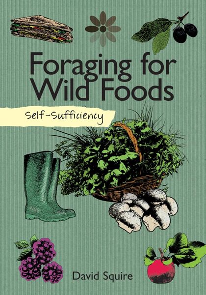 Produktbild: Self-Sufficiency: Foraging for Wild Foods