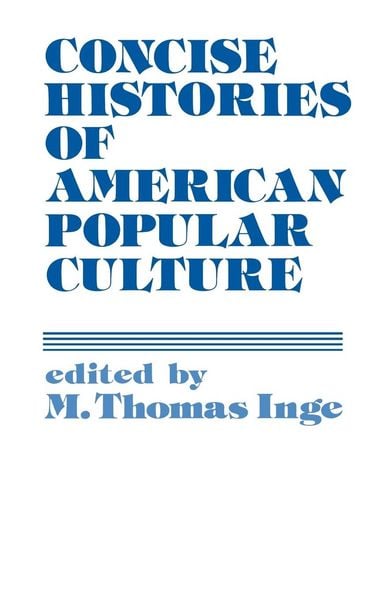 Produktbild: Concise Histories of American Popular Culture