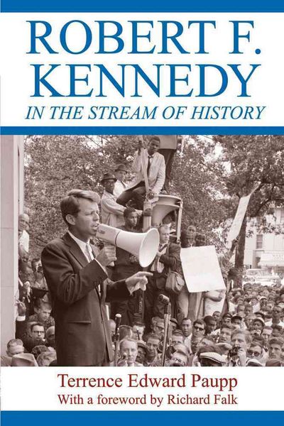 Produktbild: Paupp, T: Robert F. Kennedy in the Stream of History