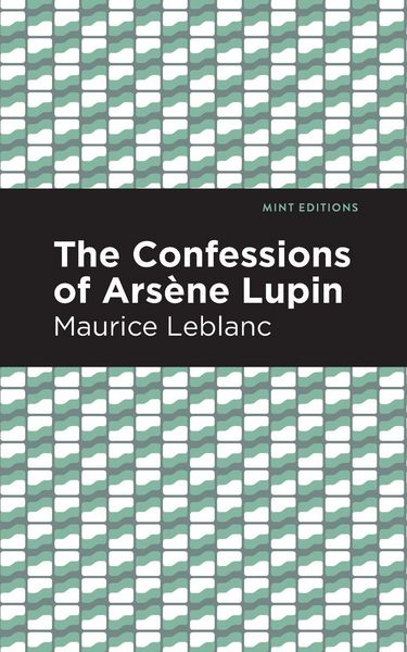 Produktbild: The Confessions of Arsene Lupin