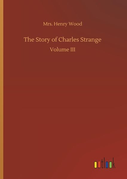 The Story of Charles Strange