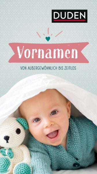 Vornamen, Taschenbuch von Rosa und Volker Kohlheim, Duden ein Imprint von Cornelsen Verlag GmbH