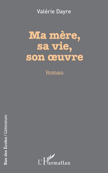 Produktbild: Ma m&egrave;re, sa vie, son oeuvre