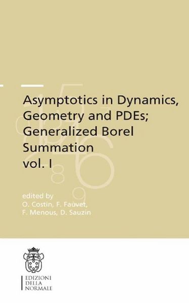 Produktbild: Asymptotics in Dynamics, Geometry and PDEs; Generalized Borel Summation