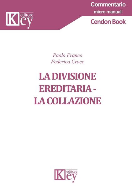 Produktbild: La divisione ereditaria. La collazione