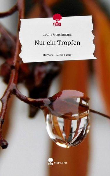 Produktbild: Nur ein Tropfen. Life is a Story - story.one