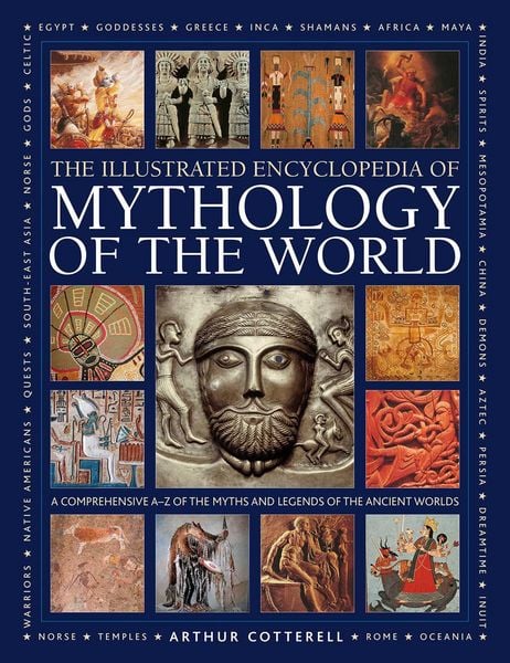 Produktbild: Mythology of the World, Illustrated Encyclopedia of