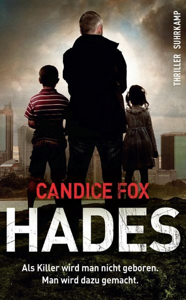 Hades, Taschenbuch von Candice Fox, Suhrkamp, 978-3-518-46838-8