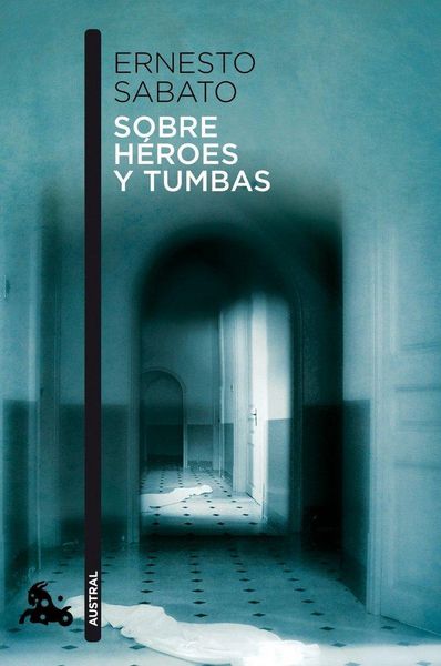 Produktbild: Sobre h&eacute;roes y tumbas