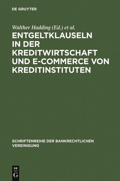 Produktbild: Entgeltklauseln in der Kreditwirtschaft und E-Commerce von Kreditinstituten