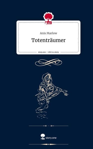 Produktbild: Totentr&auml;umer. Life is a Story - story.one