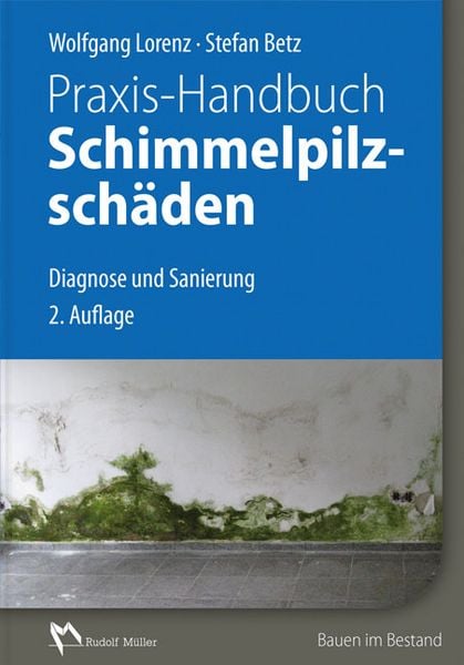 Produktbild: Praxis-Handbuch Schimmelpilzsch&auml;den