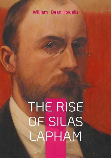 Produktbild: The Rise of Silas Lapham