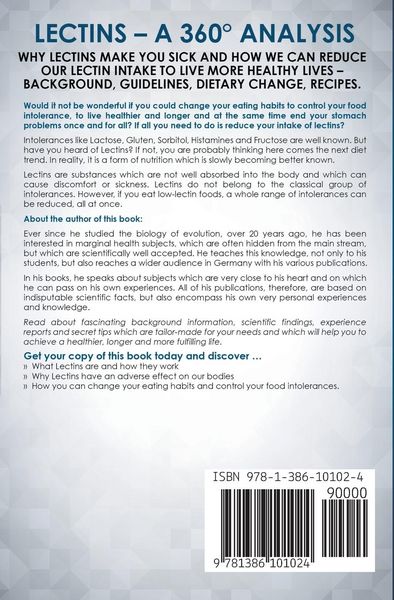 Produktbild: Lectins - A 360&deg; Analysis - Why Lectins make you sick and how we can reduce our Lectin intake to live more healthy lives - background, guidelines, die