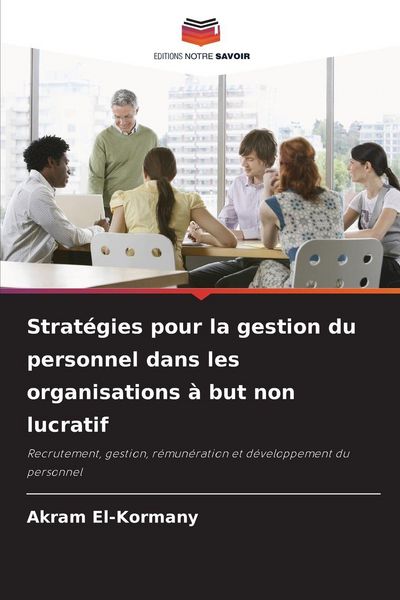 Produktbild: Strat&eacute;gies pour la gestion du personnel dans les organisations &agrave; but non lucratif