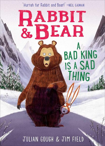 Produktbild: Rabbit & Bear: A Bad King Is a Sad Thing (Illustrated Reading Book for Ages 6-8)