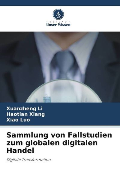 Produktbild: Sammlung von Fallstudien zum globalen digitalen Handel