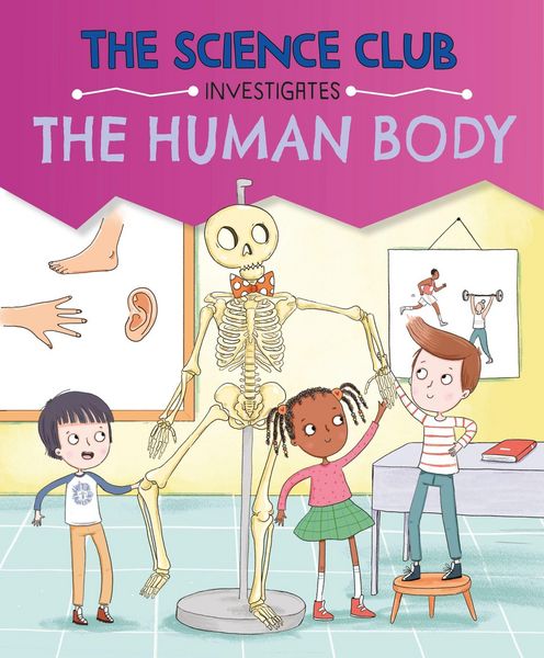 Produktbild: The Science Club Investigates: The Human Body