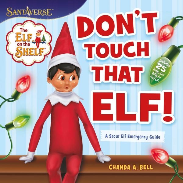 Produktbild: The Elf on the Shelf: Don't Touch That Elf!