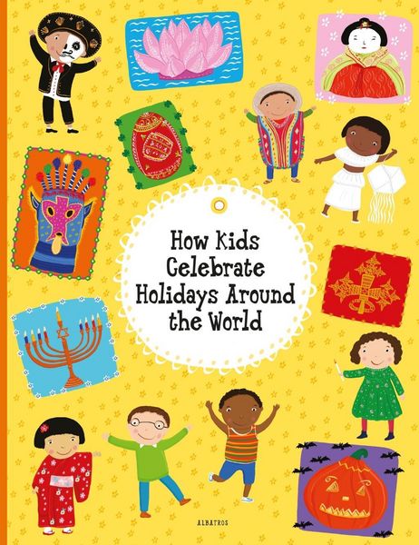 Produktbild: How Kids Celebrate Holidays Around the World
