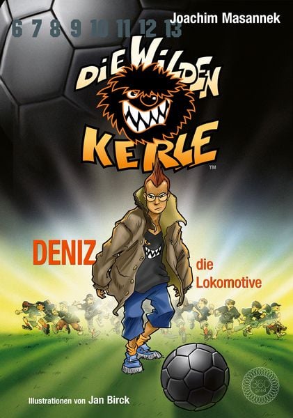 Produktbild: Die Wilden Kerle - Deniz, die Lokomotive (Band 5)