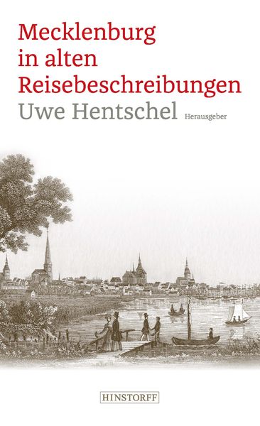 Produktbild: Mecklenburg in alten Reisebeschreibungen