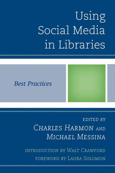 Produktbild: Using Social Media in Libraries