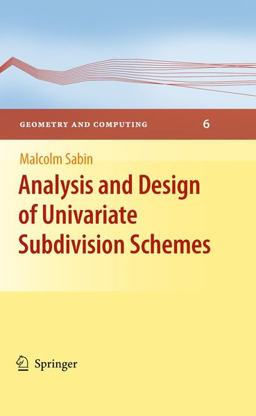 Produktbild: Analysis and Design of Univariate Subdivision Schemes