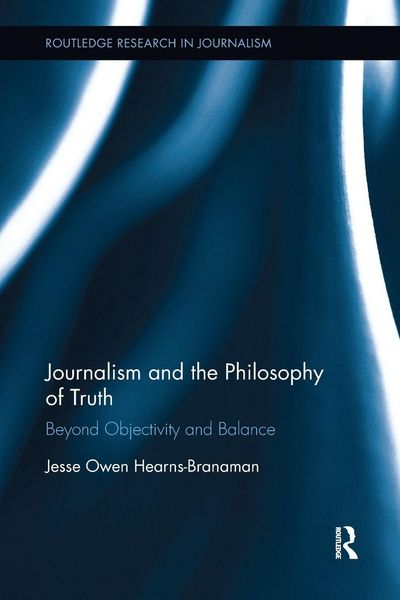 Produktbild: Journalism and the Philosophy of Truth