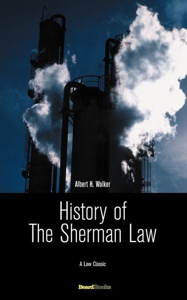 Produktbild: History of the Sherman Law