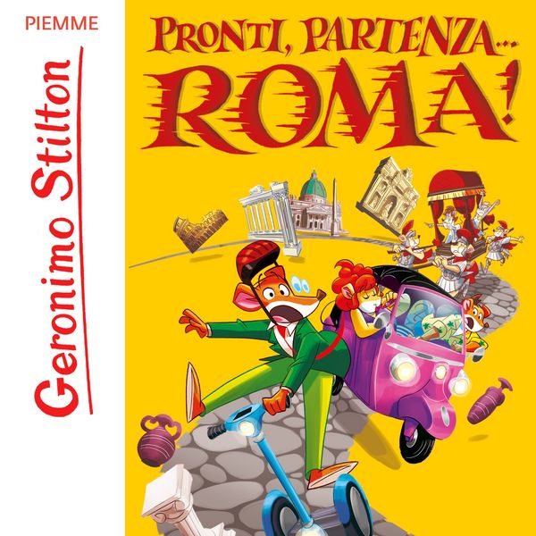Pronti, partenza... Roma! - Geronimo Stilton, Audio, 9788858551950